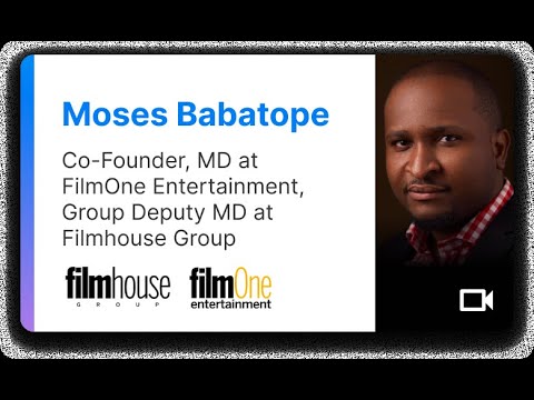 Nollywood Narratives: Moses Babatope on Nigeria's Film Landscape [Ep. 02]