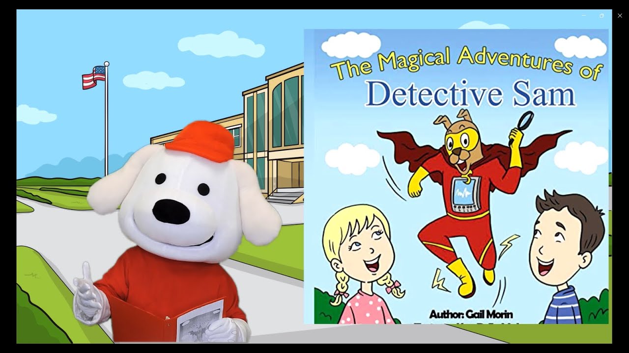 Storytime Pup Kids Books Read Aloud / Children's Books: The Magical Adventures of Detective Sam