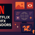 Netflix VFX Vendors