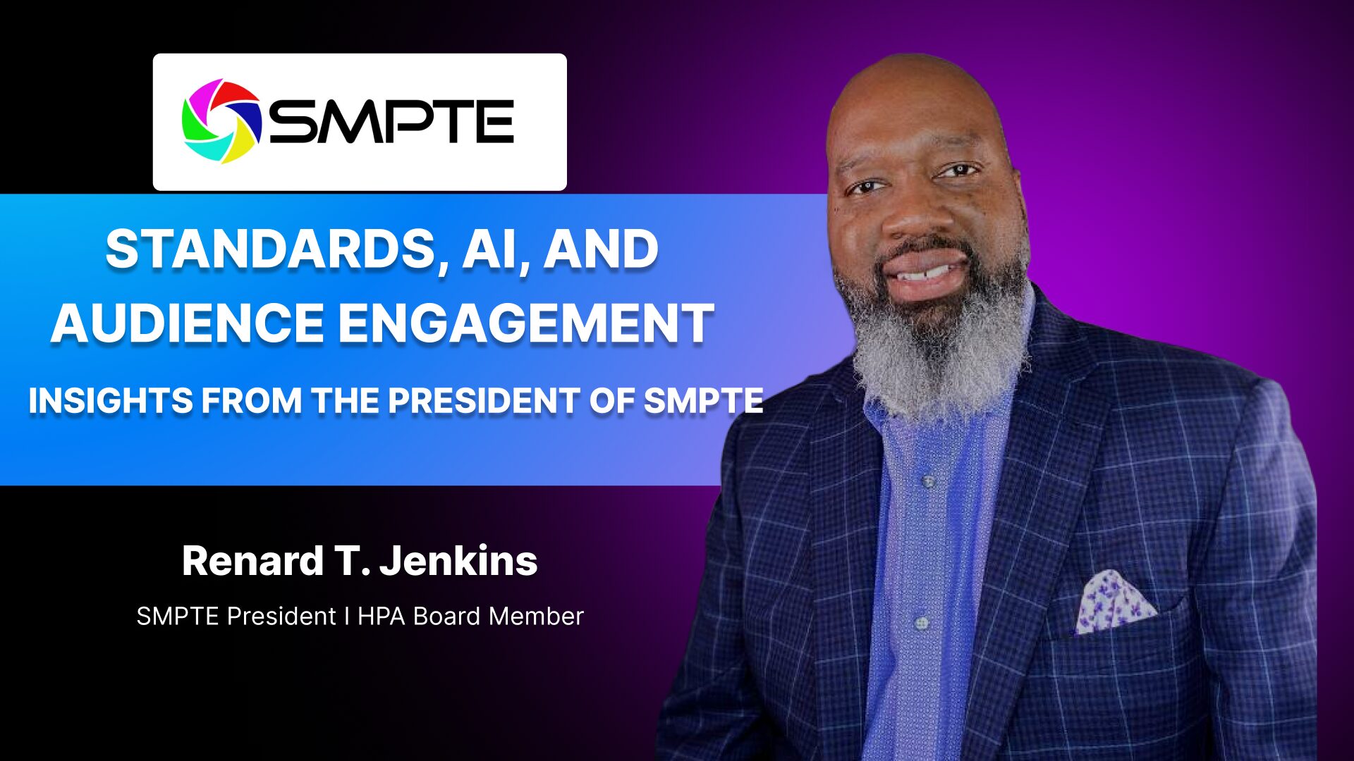 SMPTE Renard Jenkins