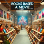 Books Based on Movies