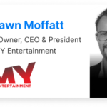 Shawn Mofatt, MY Entertainment Vitrina Podcast
