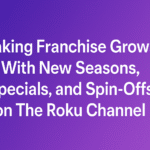 Roku, Streaming, Love Productions, Specials