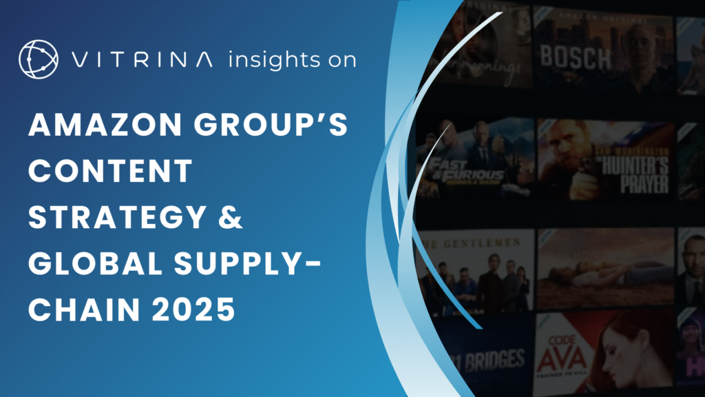 Vitrina insights on Amazon Prime Video & MGM Studios Content Strategy and Global Supply Chain 2025 1 MGM Studios