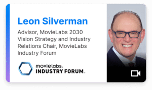 Leon Silverman 2024 Movielabs 2030