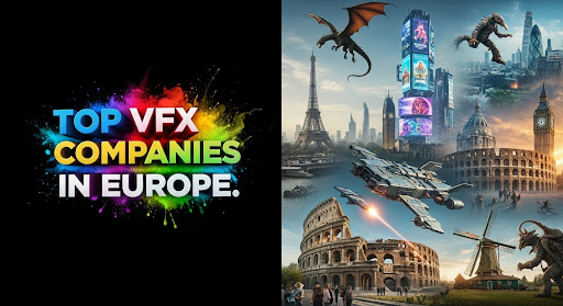 VFX Companies in Europe