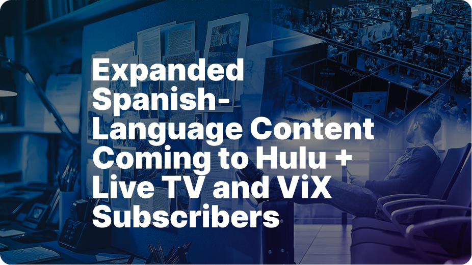 TelevisaUnivision and Disney Entertainment Forge Multi-Region Distribution Partnership