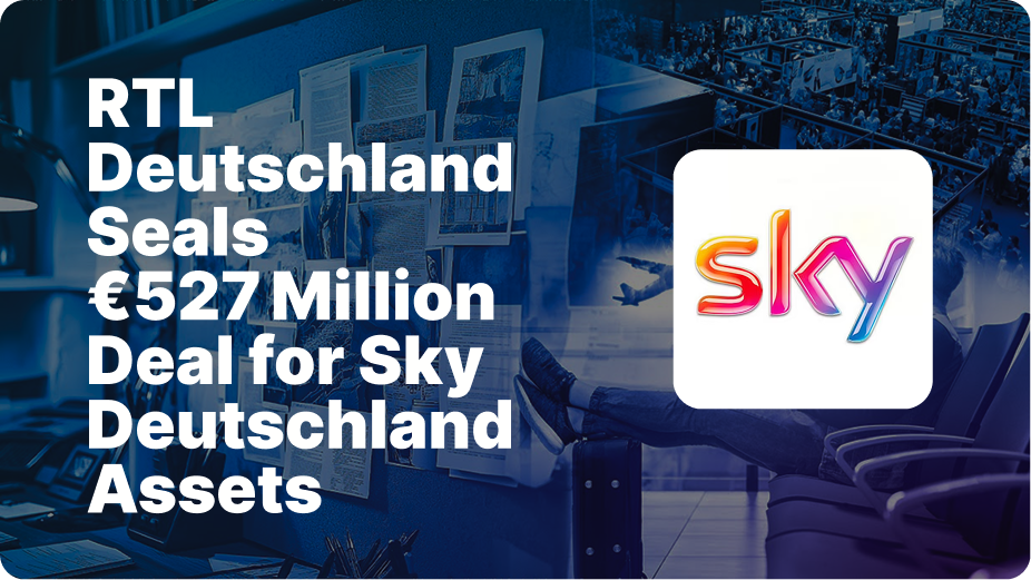 RTL Deutschland Acquires Sky Deutschland in Major Media Consolidation