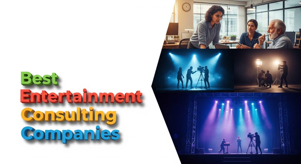 Best Entertainment Consulting Companies