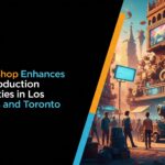 Picture Shop Picture Shop Enhances Post-Production Capabilities in Los Angeles and Toronto