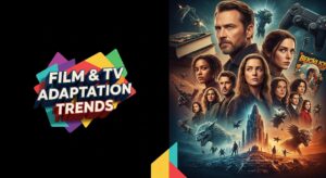 IP Adaptation, comics, games, books