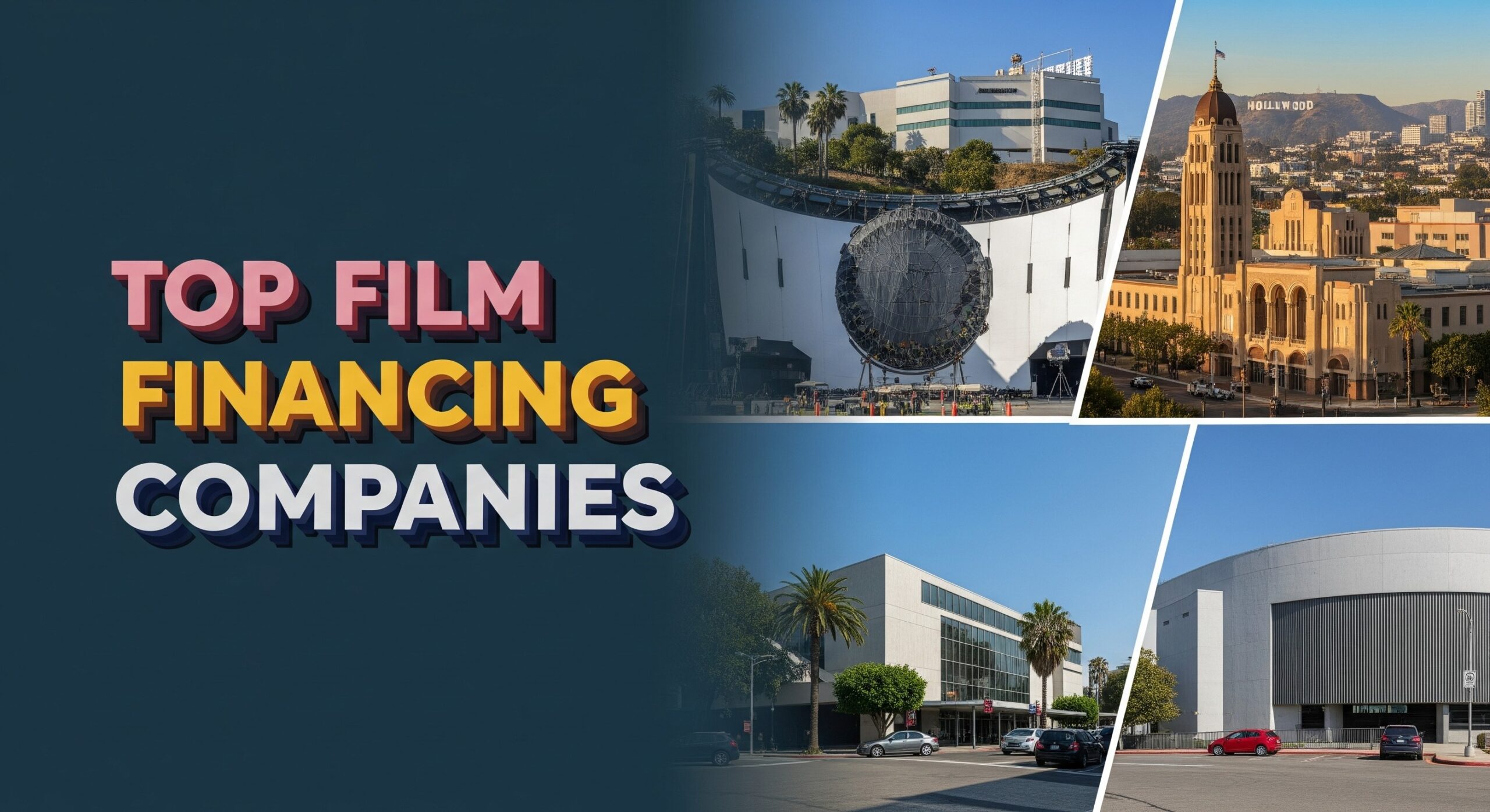 Top Film Financing Companies