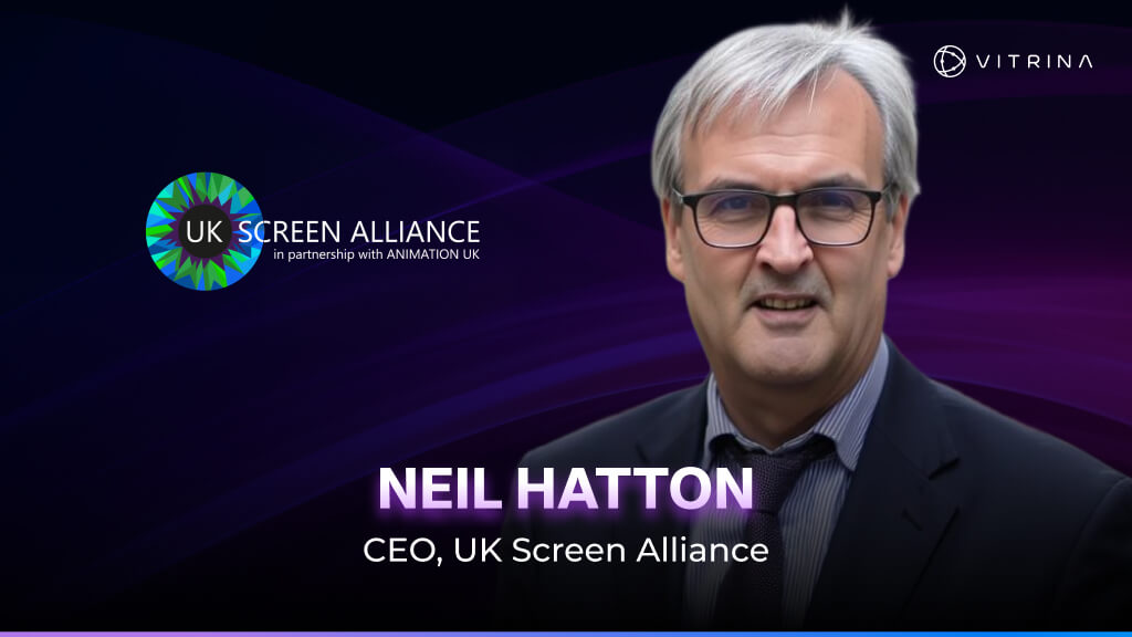 Inside UK Screen Alliance: Visual Effects, Tax Reform, and Global Reach 2 Neil Hatton 1