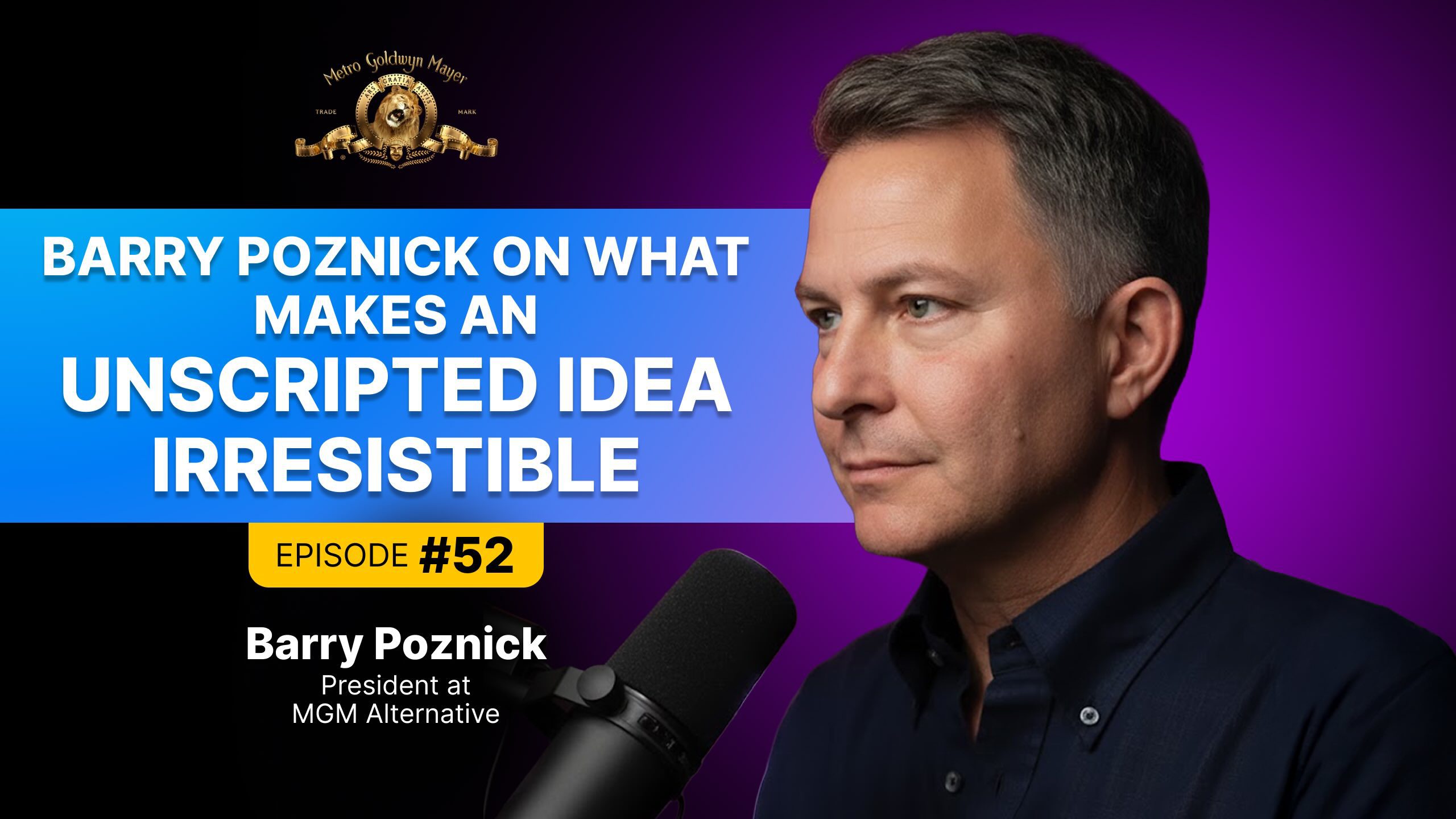 MGM Alternative: Reinventing Reality TV for a Streaming-First Era 11 reality television, streaming, MGM Alternative, barry Poznick