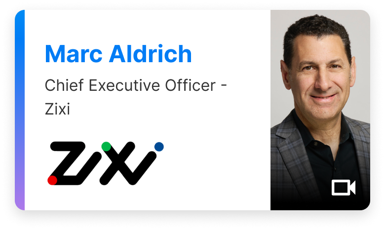 Marc Aldrich Zixi Video over IP