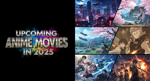 upcoming anime movies