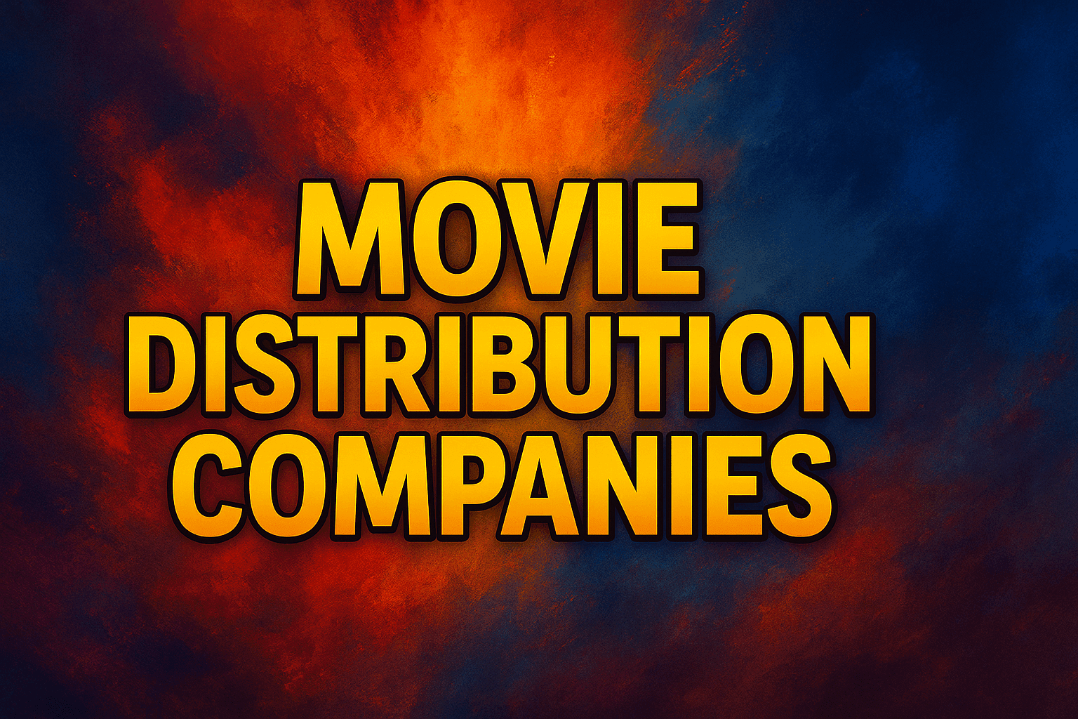 Movie Distribution Companies