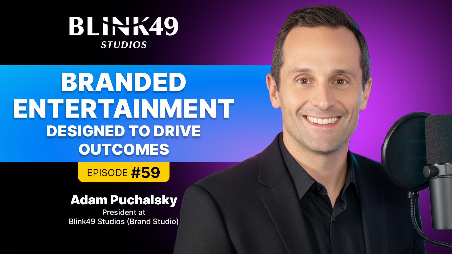 Blink49 Studios: The Future of Branded Entertainment