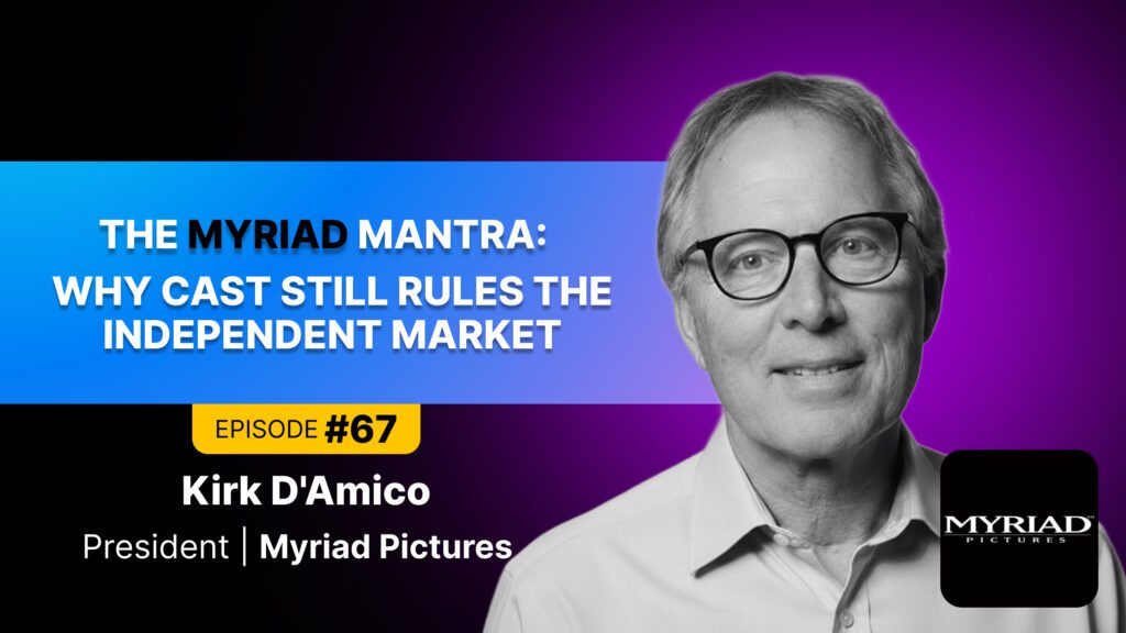 Myriad Pictures, Kirk D'Amico President at Myriad Pictures