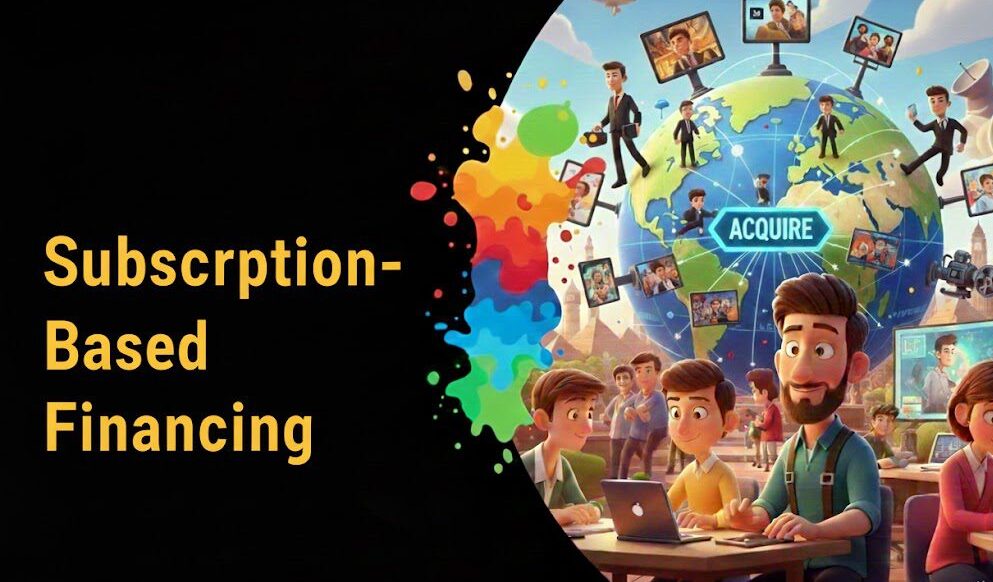 Subscription-Based Financing