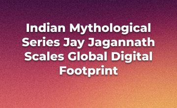 Jay Jagannath Crosses 110 Million Facebook Views in 30 Days, Redefining the Global Potential of Indian Mythological Animation 12 Jay Jagannath Crosses 110 Million Facebook Views in 30 Days, Redefining the Global Potential of Indian Mythological Animation