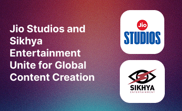 Jio Studios Secures 50.1% Controlling Stake in Oscar-Winning Sikhya Entertainment 14 Strategic Partnership Formed as Jio Studios and Sikhya Entertainment Unite for Global Content Creation