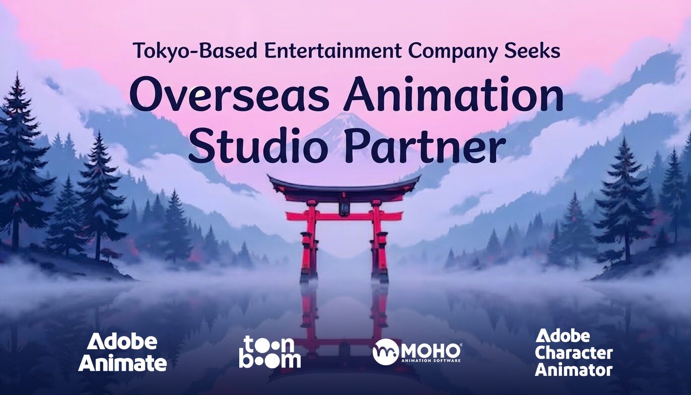 Tokyo-Based Entertainment Company Seeks Overseas Animation Studio Partner 1 Overseas Animation Partner