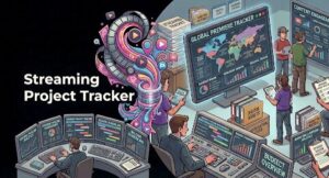 Streaming Project Tracker Monitor [2026]