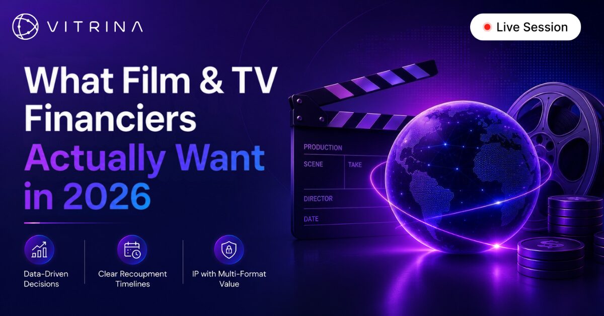 What Film & TV Financiers Actually Want in 2026 1 film