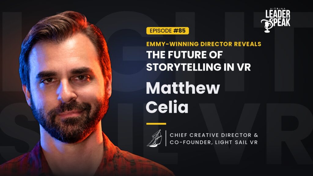 Light Sail VR on Spatial Workflows, Studio IP, and the Role of Immersive Supervisors 2 Light Sail VR Vitrina Podcast