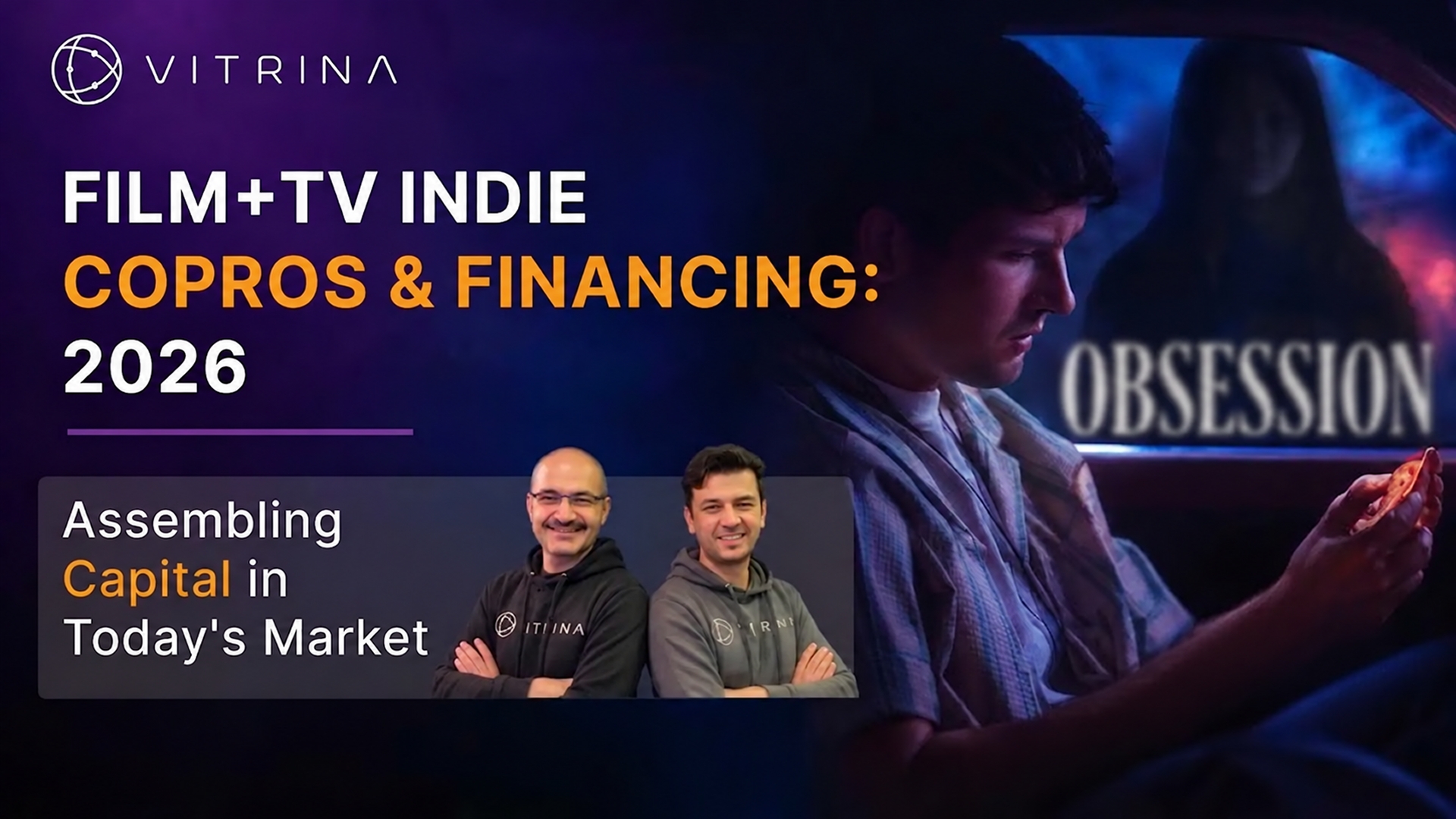 Film+TV Indie CoPros & Financing: 2026! 6 indie financing