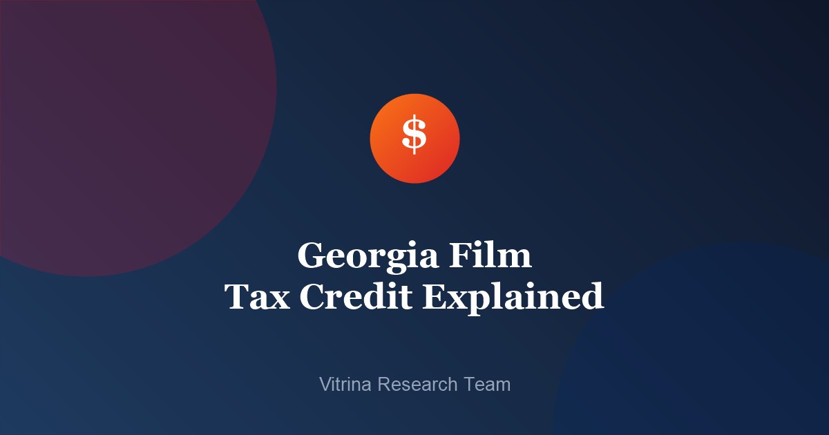 Georgia Film Tax Credit Explained 32 Georgia Film Tax Credit Explained - official funding document icon